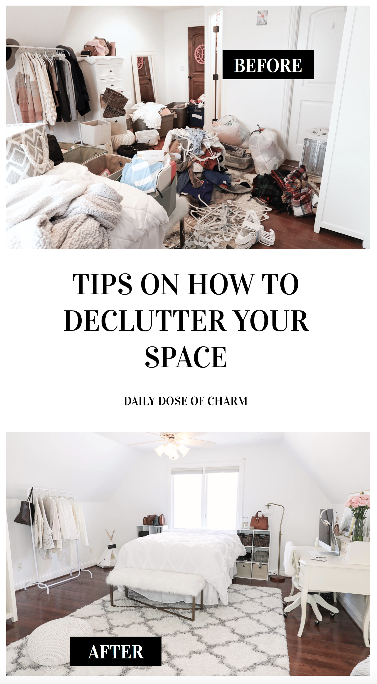 Room decluttering tips! Total closet clean out to live a minimal lifestyle. Spring cleaning means getting rid of clutter! Insane before and after photos of decluttering on lifestyle blog daily dose of charm by lauren lindmark